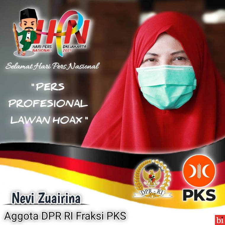 Anggota DPR RI Nevi Zuairina : Selamat HPN 2021, Jadilah Pers Profesional Lawan Hoaks