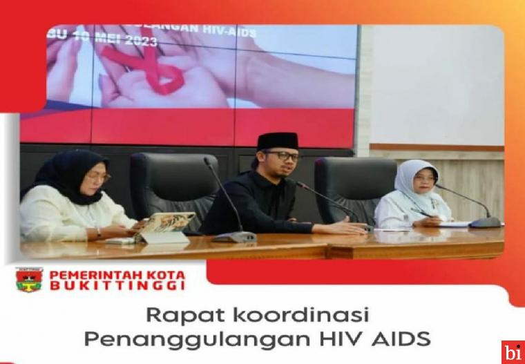 Antisipasi Meningkatnya Kasus HIV,Pemko Bukittinggi Siapkan Strategi Penanggulangan