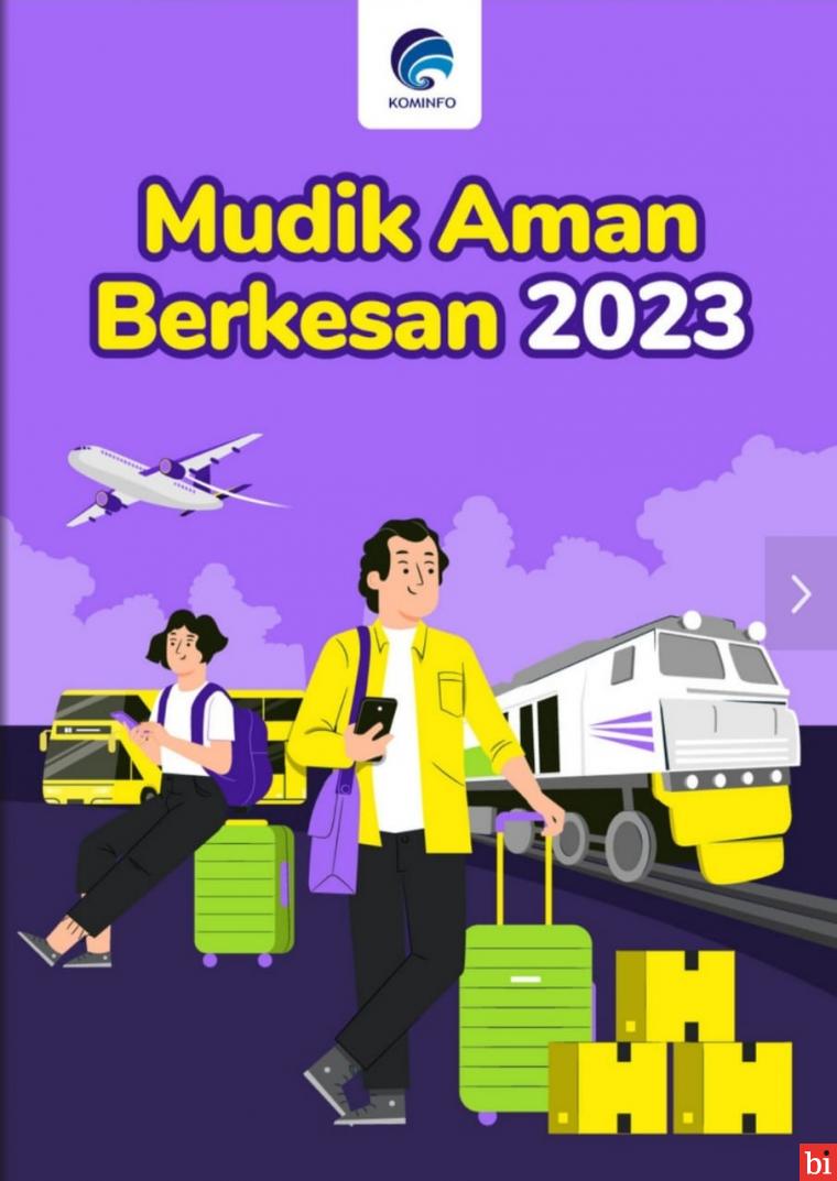 E-Book Mudik Aman Berkesan 2023, Panduan Mudik Lengkap dan Terbaru Sekali Klik