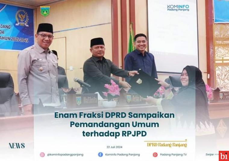 Enam Fraksi DPRD Padang Panjang Sampaikan Pemandangan Umum terhadap RPJPD