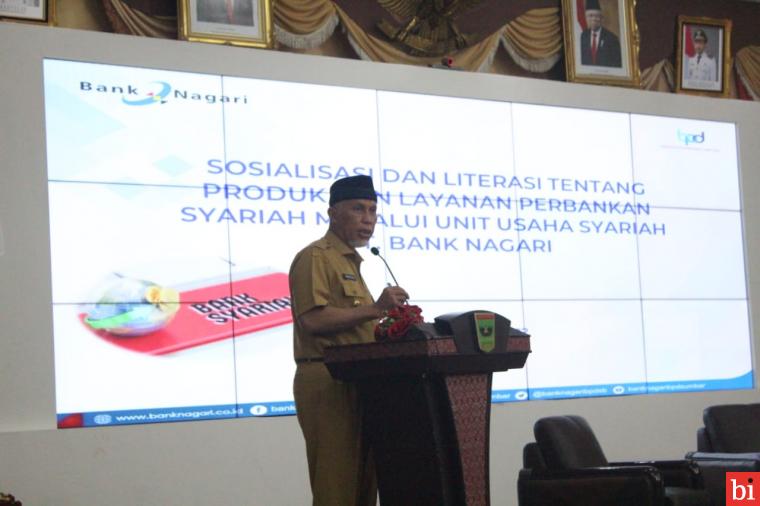 Gubernur Ajak Semua Pihak Dukung Konversi Bank Nagari menjadi Bank Syariah