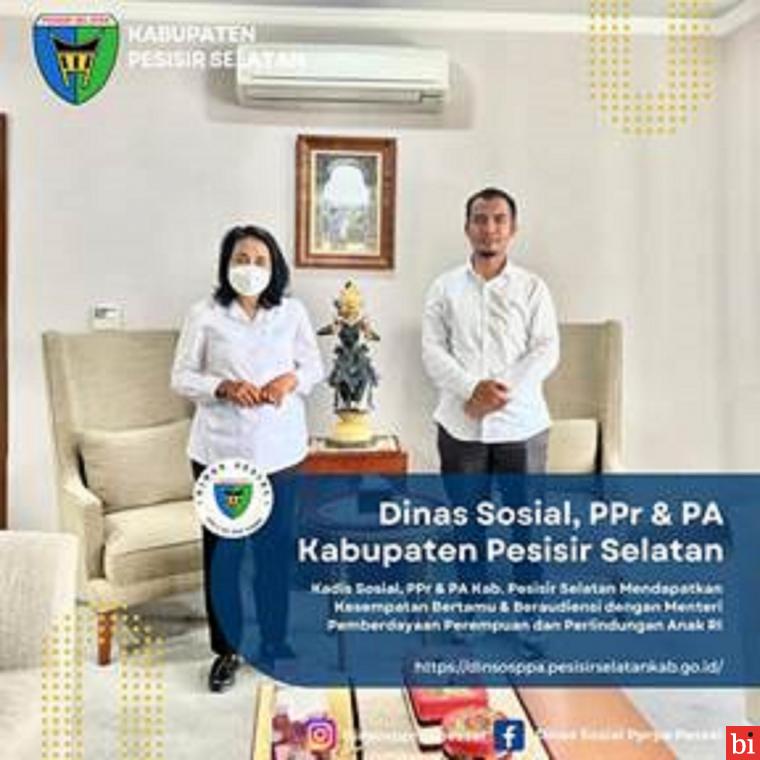 Kadis Dinsos, PPrPA Pessel Bertamu dan Beraudiensi dengan Menteri PPrPA RI