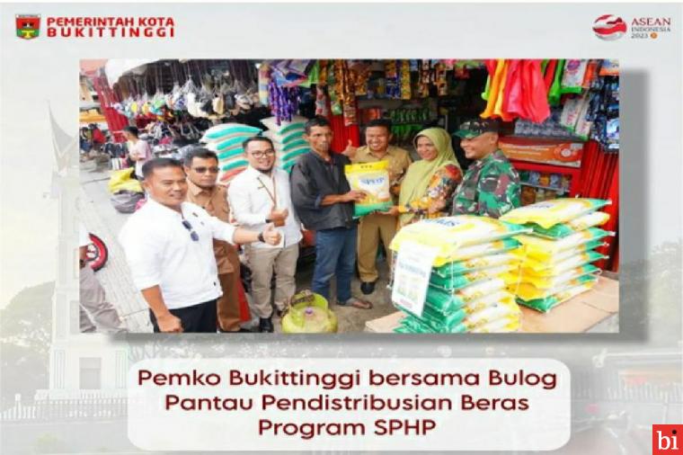 Pemko Bukittinggi Dan  Bulog Pantau Pendistribusian Beras Program SPHP