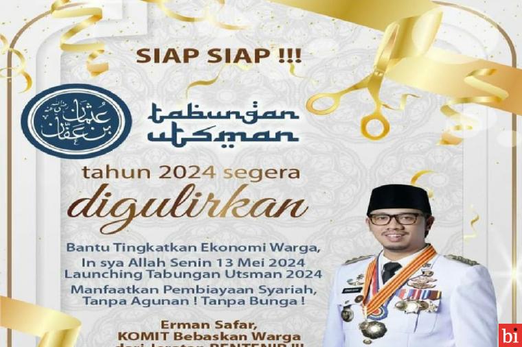 Pemko Bukittinggi Luncurkan Kembalinya Tabungan Utsman 2024 Dengan Target 3000 Nasabah