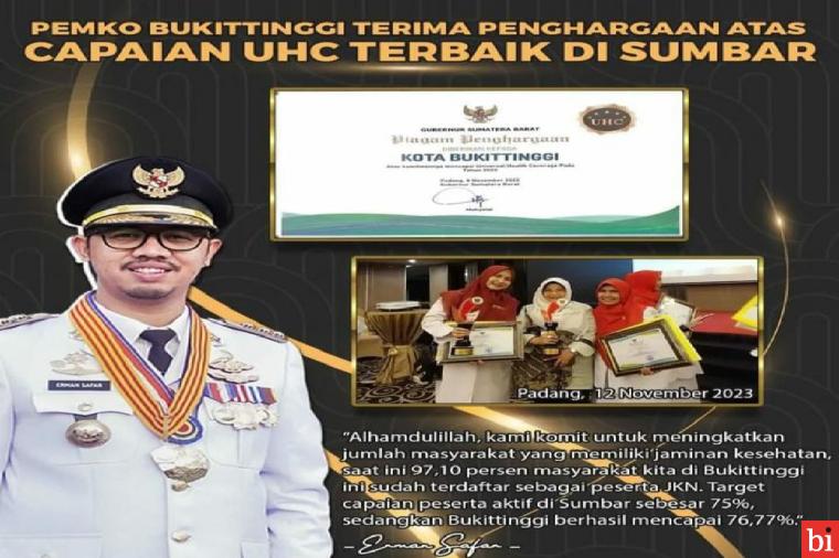 Pemko Bukittinggi Terima Penghargaan Terbaik di Sumbar Atas Capaian UHC