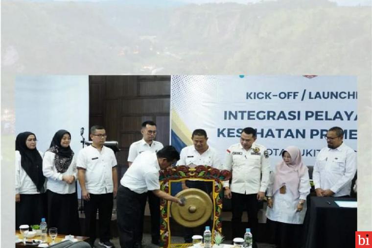 Sekdako Bukittinggi Launching Program Integrasi Layanan Kesehatan Primer