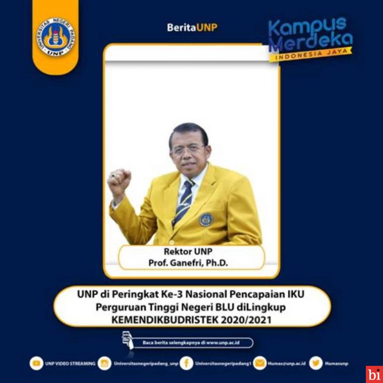 UNP Peringkat 3 Nasional Pencapaian IKU Perguruan Tinggi Negeri BLU