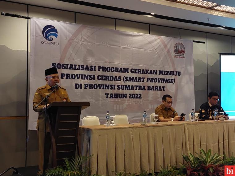 Wujudkan Smart Province, Kemenkominfo RI Gelar Sosialisasi di Sumbar